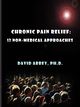 Chronic Pain Relief, Abbey David