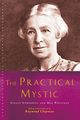 The Practical Mystic, Chapman Raymond