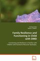 Family Resilience and Functioning in Child with DMD, Chen Jih-Yuan