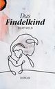 Das Findelkind, Wild Beat