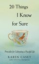 20 Things I Know for Sure, Casey Karen