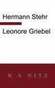Leonore Griebel, Stehr Hermann
