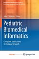 Pediatric Biomedical Informatics, 