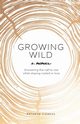 Growing Wild, Vigness Kathryn