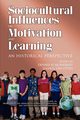 Research on Sociocultural Influences on Motivation and Learning Vol. 2 (PB), Heneman Robert L.