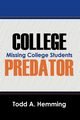 College Predator, Hemming Todd A.