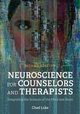 Neuroscience for Counselors and Therapists, Luke Chad