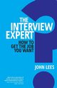 Interview Expert, The (Book), Lees John