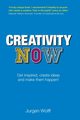 Creativity  Now (Book), Wolff Jurgen