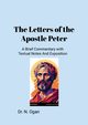 The Letters of the Apostle Peter, Ogan Nathan