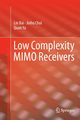 Low Complexity MIMO Receivers, Bai Lin