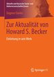 Zur Aktualitt von Howard S. Becker, Danko Dagmar