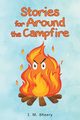 Stories for Around the Campfire, Skeery I. M.