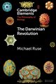 The Darwinian Revolution, Ruse Michael