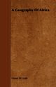 A Geography of Africa, Lyde Lionel W.