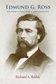 Edmund G. Ross, Ruddy Richard a.