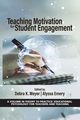 Teaching Motivation for Student Engagement, 