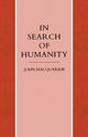 In Search of Humanity, MacQuarrie John