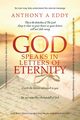 GOD Speaks in Letters of Eternity, Eddy Anthony A