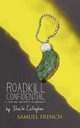 Roadkill Confidential, Callaghan Sheila Playwrite