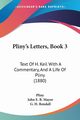 Pliny's Letters, Book 3, Pliny