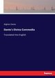 Dante's Divina Commedia, Dante Alighieri