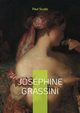 Josphine Grassini, Scudo Paul