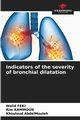 Indicators of the severity of bronchial dilatation, Feki Walid