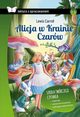 Alicja w Krainie Czarw Lektura z opracowaniem, Carroll Lewis