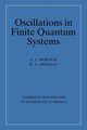Oscillations in Finite Quantum Systems, Bertsch G. F.