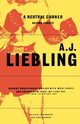 A Neutral Corner, Liebling A. J.