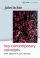 Key Contemporary Concepts, Lechte John
