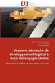 Vers une dmarche de dveloppement logiciel ? base de langages ddis, Collectif