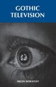 Gothic television, Wheatley Helen