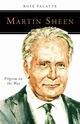 Martin Sheen, Pacatte Rose