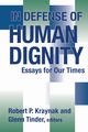 In Defense of Human Dignity, 