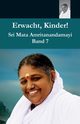 Erwacht, Kinder  7, Swami Amritaswarupananda Puri