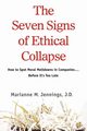 The Seven Signs of Ethical Collapse, Jennings Marianne M.