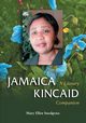 Jamaica Kincaid, Snodgrass Mary Ellen