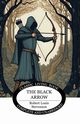The Black Arrow, Stevenson Robert Louis