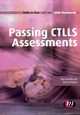 Passing CTLLS Assessments, Gravells Ann