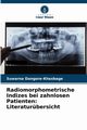 Radiomorphometrische Indizes bei zahnlosen Patienten, Dangore-Khasbage Suwarna
