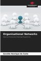 Organisational Networks, Costa Geraldo Henrique da