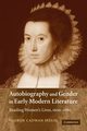 Autobiography and Gender in Early Modern Literature, Seelig Sharon Cadman