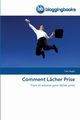 Comment lcher prise, AUGER-Y