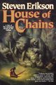 House of Chains, Erikson Steven