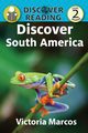 Discover South America, Marcos Victoria