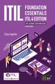 ITIL? Foundation Essentials ITIL 4 Edition, Agutter Claire