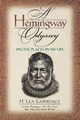 A Hemingway Odyssey, Lawrence H. Lea