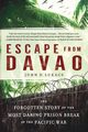 Escape From Davao, Lukacs John D.